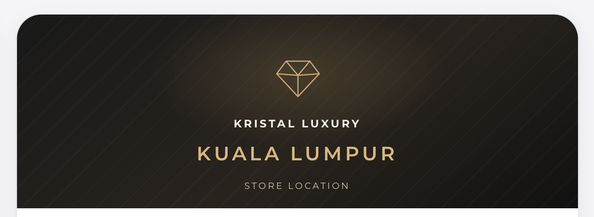 Kristal Luxury Kuala Lumpur store location artwork